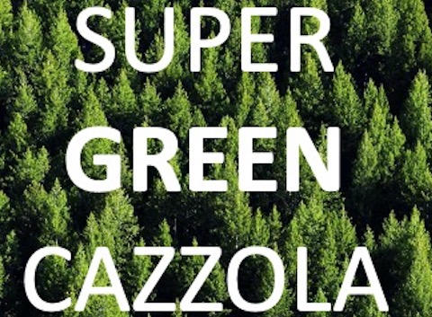 Salviamo il mondo dalla SuperGreenCazzola